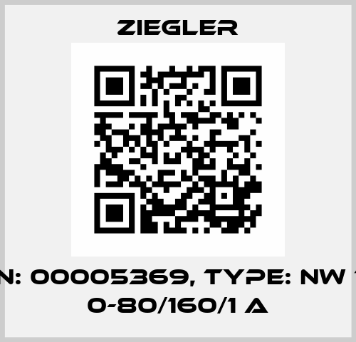 P/N: 00005369, Type: NW 72 0-80/160/1 A Ziegler