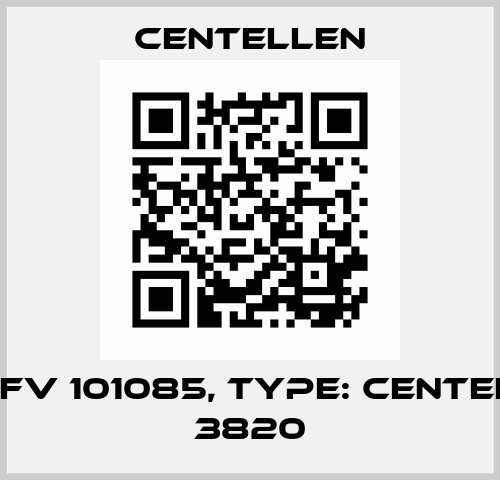 P/N: FV 101085, Type: Centellen 3820 Centellen