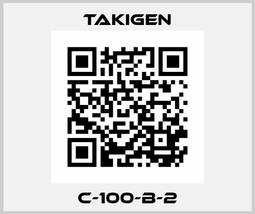 C-100-B-2 Takigen