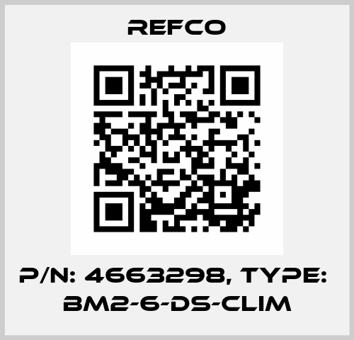 p/n: 4663298, Type:  BM2-6-DS-CLIM Refco