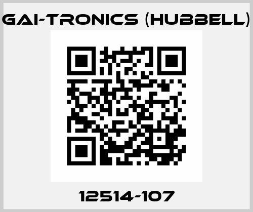 12514-107 GAI-Tronics (Hubbell)
