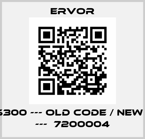 P9415300 --- old code / new code ---  7200004 Ervor