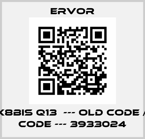 PCAX8BIS Q13  --- old code / new code --- 3933024 Ervor
