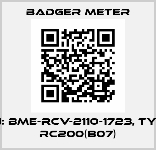 P/N: BME-RCV-2110-1723, Type: RC200(807) Badger Meter