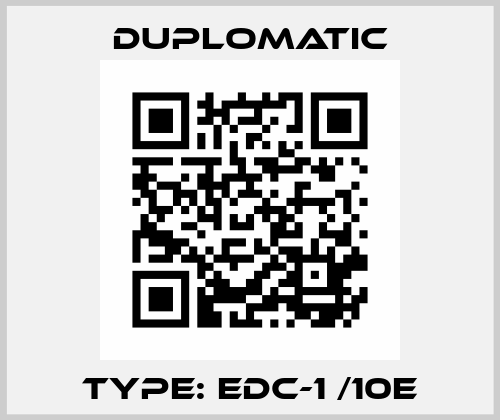 Type: EDC-1 /10E Duplomatic