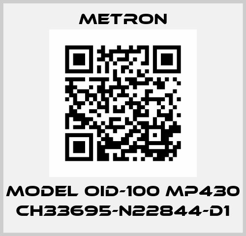 Model OID-100 MP430 CH33695-N22844-D1 Metron