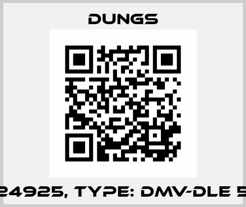 P/N: 224925, Type: DMV-DLE 5065/11 Dungs