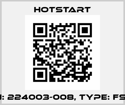 P/N: 224003-008, Type: FSU8 Hotstart