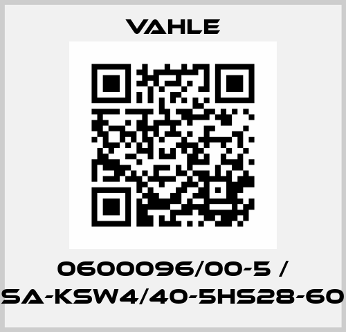 0600096/00-5 / SA-KSW4/40-5HS28-60 Vahle