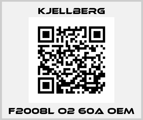 F2008L O2 60A OEM Kjellberg