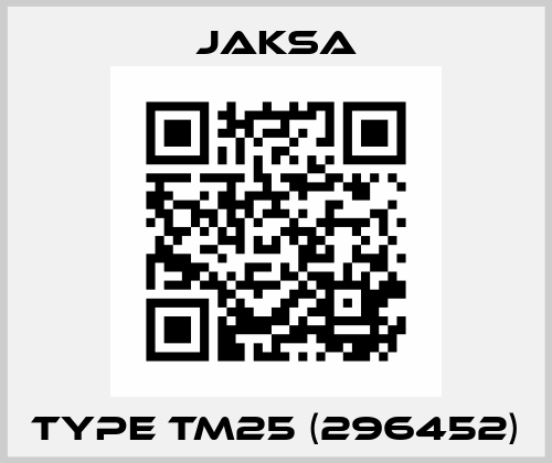 Type TM25 (296452) Jaksa