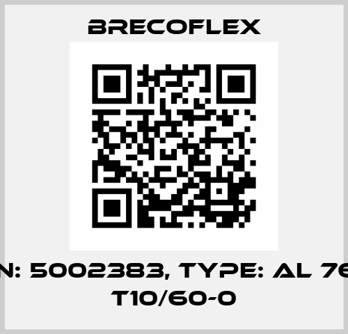 P/N: 5002383, Type: AL 76,2 T10/60-0 Brecoflex