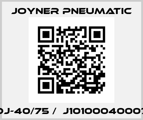 SDJ-40/75 /  J101000400075 Joyner Pneumatic