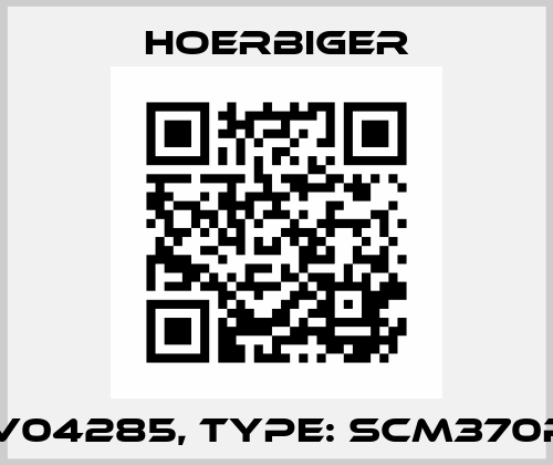 P/N: HV04285, Type: SCM370PC06P Hoerbiger