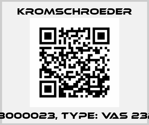 P/N: 88000023, Type: VAS 232R/NW Kromschroeder