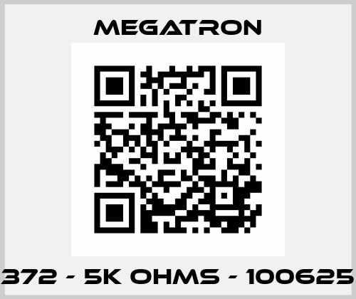 372 - 5K OHMS - 100625 Megatron