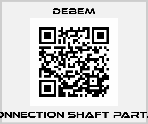 CONNECTION SHAFT PART. 6 Debem