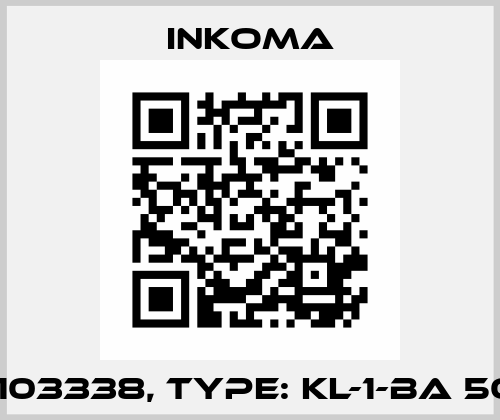 P/N: 103338, Type: KL-1-Ba 50-i=1:1 INKOMA