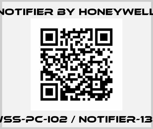 WSS-PC-I02 / NOTIFIER-138 Notifier by Honeywell