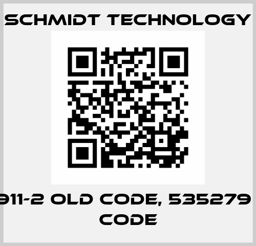 505 911-2 old code, 535279  new code SCHMIDT Technology