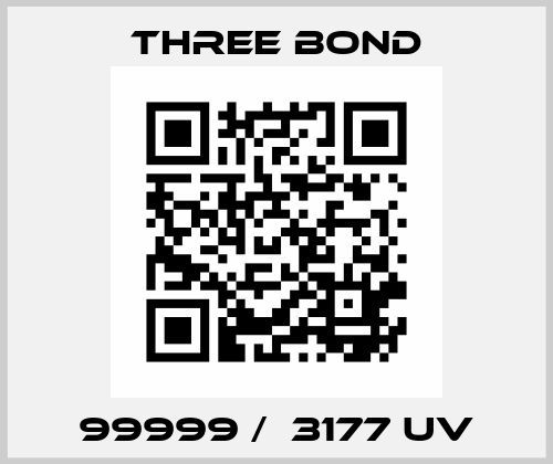 99999 /  3177 UV Three Bond