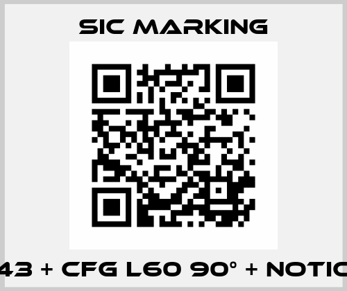 I143 + CFG L60 90° + NOTICE Sic Marking