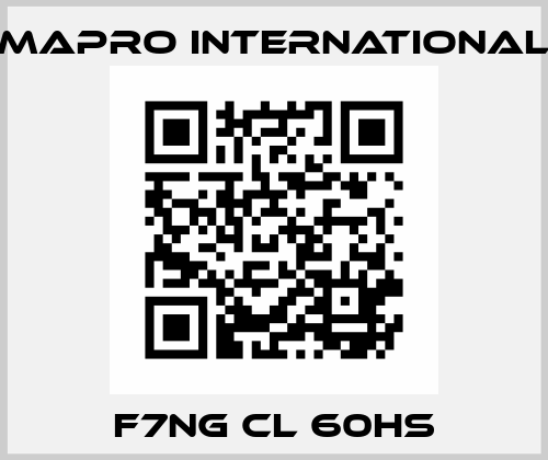 F7NG CL 60HS MAPRO International