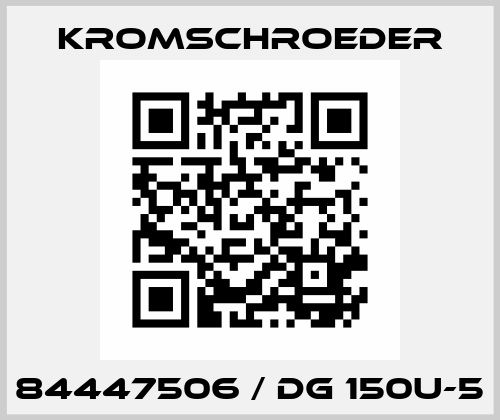 84447506 / DG 150U-5 Kromschroeder