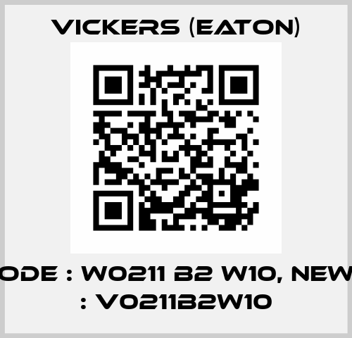 old code : W0211 B2 W10, new code : V0211B2W10 Vickers (Eaton)