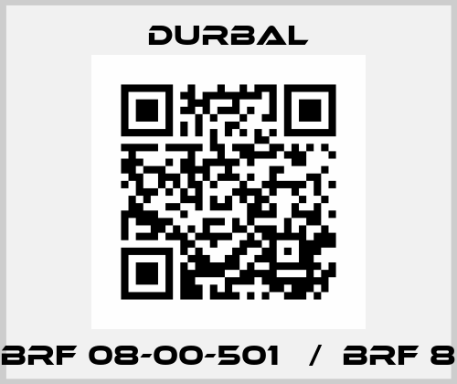 BRF 08-00-501   /  BRF 8 Durbal
