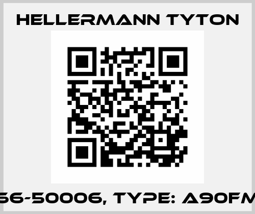 P/N: 166-50006, Type: A90FM-M50 Hellermann Tyton