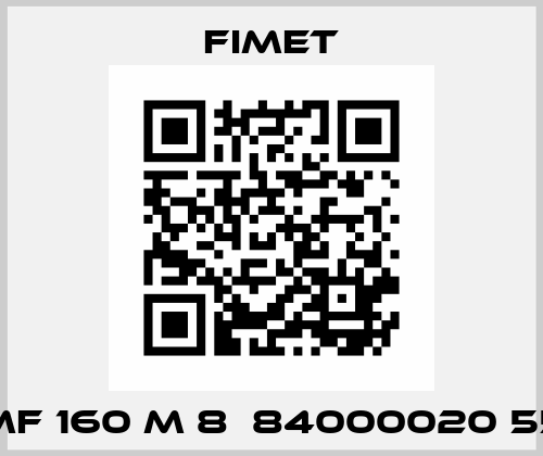 MF 160 M 8  84000020 55 Fimet