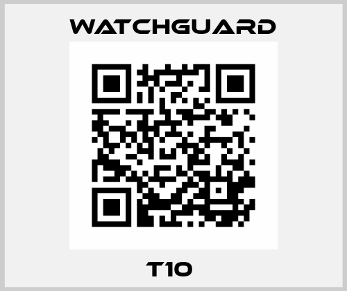 T10  Watchguard