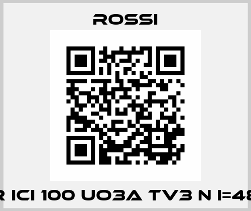 MR ICI 100 UO3A TV3 N I=48,9 Rossi
