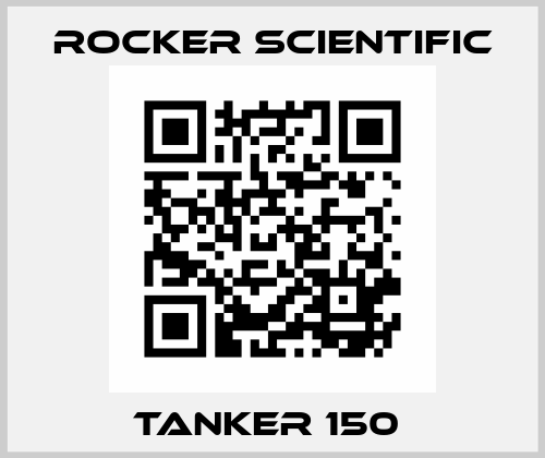 TANKER 150  Rocker Scientific