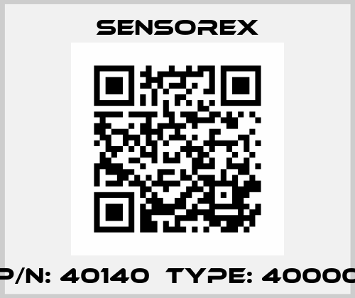 P/N: 40140  Type: 40000 Sensorex