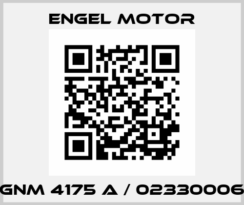 GNM 4175 A / 02330006 Engel Motor