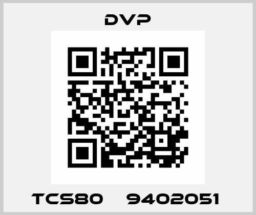 TCS80    9402051  DVP Vacuum Pumpe Technology