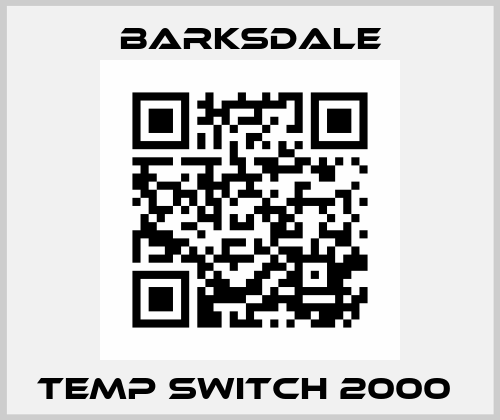 TEMP SWITCH 2000  Barksdale
