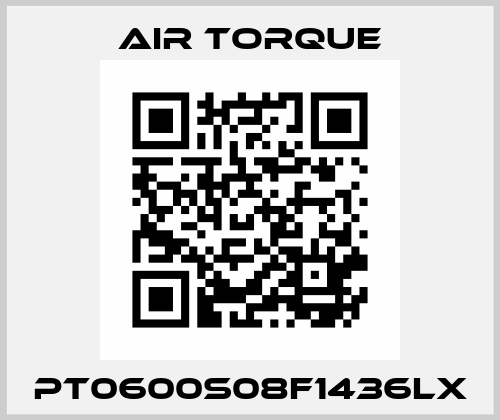 PT0600S08F1436LX Air Torque