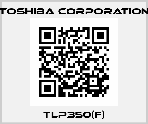TLP350(F) TOSHIBA CORPORATION