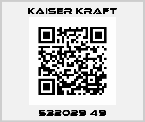 532029 49 Kaiser Kraft