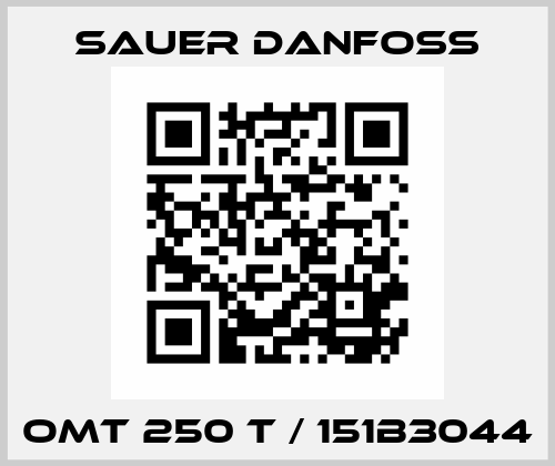 OMT 250 T / 151B3044 Sauer Danfoss