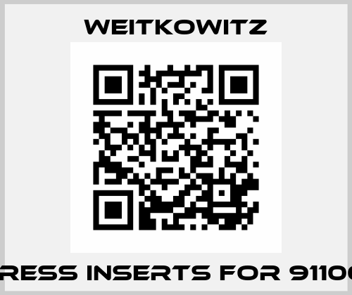 press inserts for 91100  WEITKOWITZ