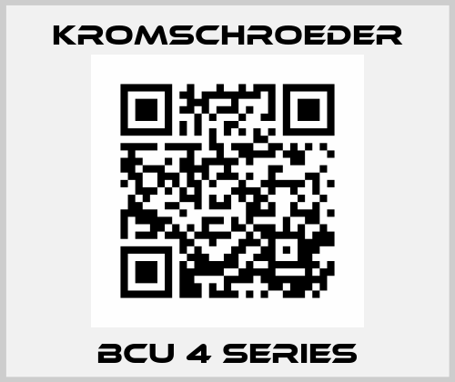 BCU 4 SERIES Kromschroeder