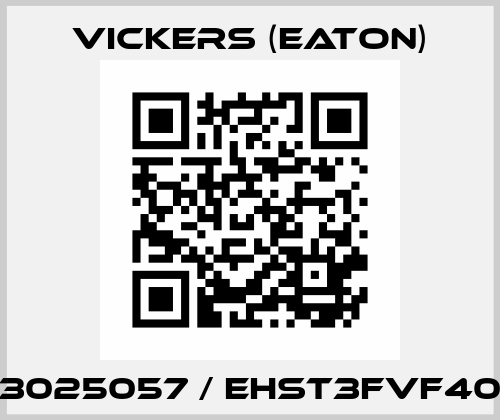3025057 / EHST3FVF40 Vickers (Eaton)
