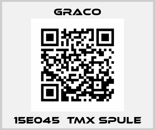 15E045  TMX SPULE Graco
