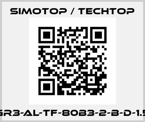 GR3-AL-TF-80B3-2-B-D-1.5 SIMOTOP / Techtop
