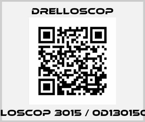 DRELLOSCOP 3015 / 0D1301500031 DRELLOSCOP