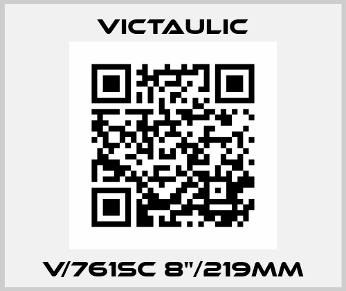 V/761SC 8"/219MM Victaulic